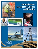 Groundwater State of the Science and Practice